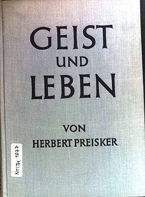 Seller image for Geist und Leben. Das Telos-Ethos des Urchristentums. for sale by books4less (Versandantiquariat Petra Gros GmbH & Co. KG)