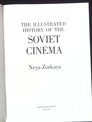 Immagine del venditore per The Illustrated History of the Soviet Cinema. venduto da books4less (Versandantiquariat Petra Gros GmbH & Co. KG)