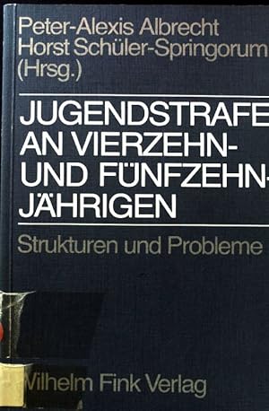 Imagen del vendedor de Jugendstrafe an Vierzehn- und Fnfzehnjhrigen : Strukturen u. Probleme. a la venta por books4less (Versandantiquariat Petra Gros GmbH & Co. KG)
