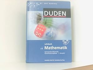 Bild des Verkufers fr Duden Mathematik - Gymnasiale Oberstufe - Qualifikationsphase Berlin und Brandenburg: 1. Kursjahr - Schlerbuch mit CD-ROM Qualifikationsphase ; Kursjahr 1. ; Lehrbuch. ; Buch. zum Verkauf von Book Broker