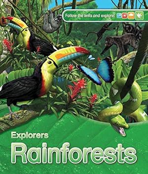 Imagen del vendedor de Explorers: Rainforests a la venta por WeBuyBooks