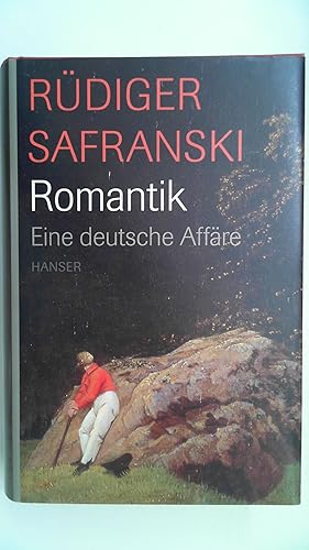 Seller image for Romantik. Eine deutsche Affre. for sale by Antiquariat Maiwald