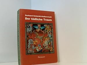 Bild des Verkufers fr Der tdliche Traum: Jerg-Ratgeb-Roman Jerg-Ratgeb-Roman zum Verkauf von Book Broker