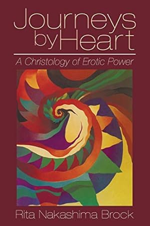 Bild des Verkufers fr Journeys by Heart: A Christology of Erotic Power zum Verkauf von WeBuyBooks
