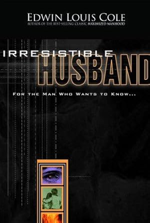 Bild des Verkufers fr Irresistible Husband: For the Man Who Wants to Know zum Verkauf von WeBuyBooks