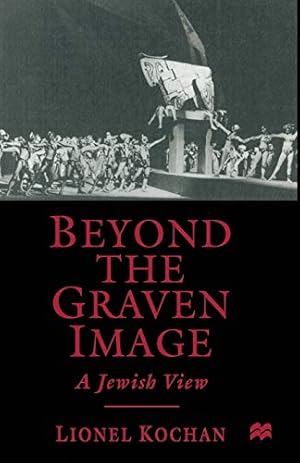 Bild des Verkufers fr Beyond the Graven Image: A Jewish View zum Verkauf von WeBuyBooks