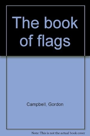 Immagine del venditore per The book of flags venduto da WeBuyBooks
