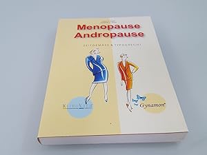 Bild des Verkufers fr Menopause - Andropause Zeitgemss & Typgerecht zum Verkauf von SIGA eG