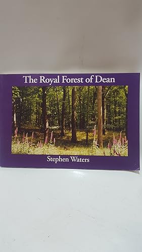 Bild des Verkufers fr The Royal Forest of Dean: Gloucester and West of the Severn zum Verkauf von Cambridge Rare Books