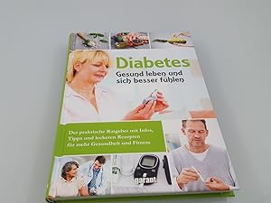 Bild des Verkufers fr Diabetes gesund leben und sich besser fhlen zum Verkauf von SIGA eG