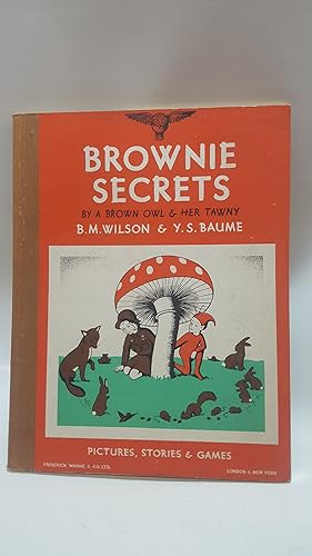 Bild des Verkufers fr Brownie Secrets By A Brown Owl and Her Tawny zum Verkauf von Cambridge Rare Books