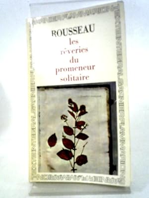 Image du vendeur pour Les Reveries Du Promeneur Solitaire mis en vente par World of Rare Books