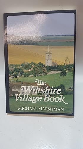 Bild des Verkufers fr The Wiltshire Village Book zum Verkauf von Cambridge Rare Books