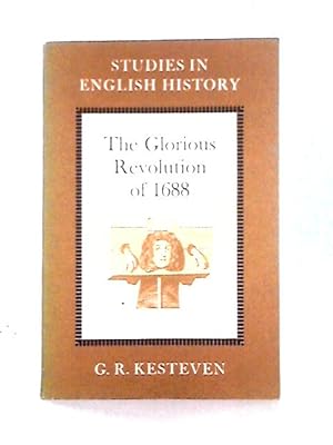 Seller image for The Glorious Revolution of 1688 (Studies in English History) for sale by World of Rare Books