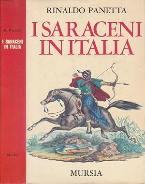 Imagen del vendedor de I saraceni in Italia a la venta por Biblioteca di Babele