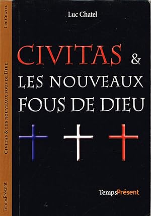 Image du vendeur pour Civitas & les nouveaux fous de Dieu mis en vente par Biblioteca di Babele