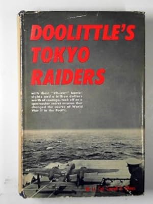 Seller image for Doolittle's Tokyo raiders for sale by Cotswold Internet Books