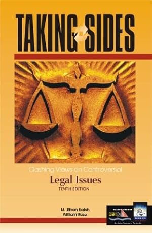 Imagen del vendedor de Taking Sides: Clashing Views on Controversial Legal Issues (Taking Sides) a la venta por Reliant Bookstore