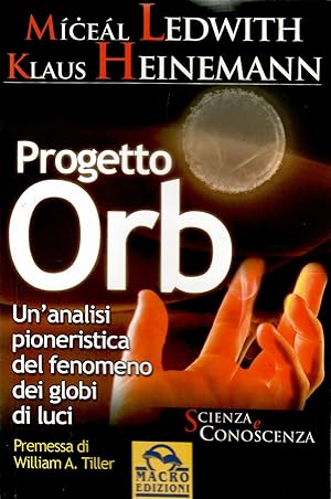 Progetto Orb. Un'analisi pionieristica del fenomeno dei globi di luce