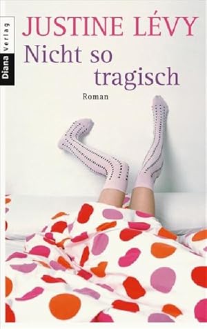 Seller image for Nicht so tragisch: Roman for sale by Gerald Wollermann
