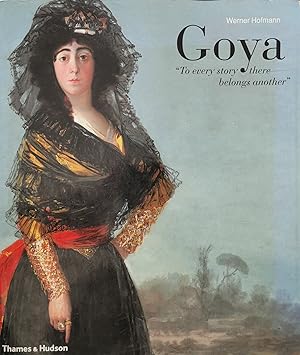 Seller image for Goya: "To Every Story There Belongs Another" for sale by Milano Fashion Library