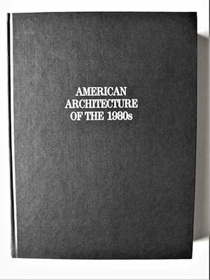 Bild des Verkufers fr American Architecture of the 1980s zum Verkauf von Antiquariat-Sandbuckel