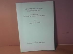 Die nordamerikanischen Indianersprachen. Ein Überblick über ihren Bau und ihre Besonderheiten.