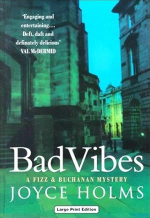 Bild des Verkufers fr Bad Vibes (Ulverscroft Large Print Series) zum Verkauf von WeBuyBooks