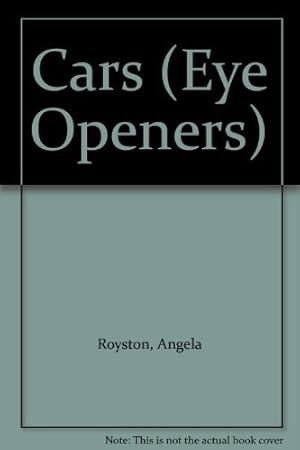 Bild des Verkufers fr Cars (Eye Openers) zum Verkauf von WeBuyBooks