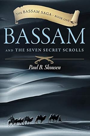 Bild des Verkufers fr Bassam and the Seven Secret Scrolls zum Verkauf von WeBuyBooks
