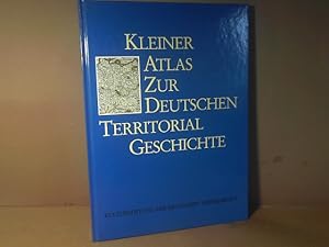 Seller image for Kleiner Atlas zur deutschen Territorialgeschichte. for sale by Antiquariat Deinbacher