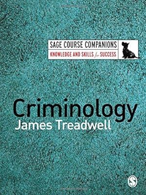 Bild des Verkufers fr Criminology (SAGE Course Companions series) zum Verkauf von WeBuyBooks