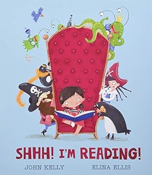 Bild des Verkufers fr Shhh! I'm Reading! zum Verkauf von WeBuyBooks