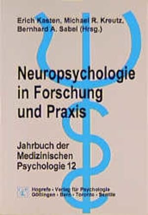 Bild des Verkufers fr Neuropsychologie in Forschung und Praxis (=Jahrbuch der Medizinischen Psychologie, Bd.12). zum Verkauf von Wissenschaftl. Antiquariat Th. Haker e.K
