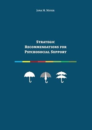 Imagen del vendedor de Strategic Recommendations for Psychosocial Support. a la venta por Wissenschaftl. Antiquariat Th. Haker e.K