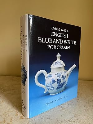 Bild des Verkufers fr Godden's Guide to English Blue White Porcelain zum Verkauf von Little Stour Books PBFA Member