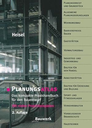 Seller image for Planungsatlas: Das kompakte Praxishandbuch fr den Bauentwurf. Mit Projektbeispielen. for sale by Wissenschaftl. Antiquariat Th. Haker e.K