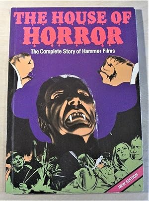 Imagen del vendedor de The house of horror : the complete story of Hammer Films a la venta por RightWayUp Books