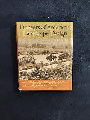 Imagen del vendedor de PIONEERS OF AMERICAN LANDSCAPE DESIGN a la venta por JB's Book Vault