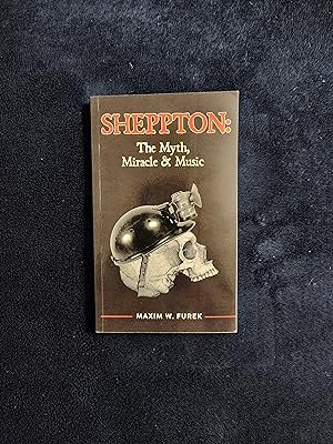 Imagen del vendedor de SHEPPTON: THE MYTH, MIRACLE & MUSIC a la venta por JB's Book Vault