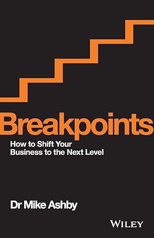 Immagine del venditore per Breakpoints: How to Shift Your Business to the Next Level venduto da moluna