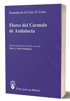 Imagen del vendedor de Flores del Carmelo de Andalucía a la venta por Librería ARS