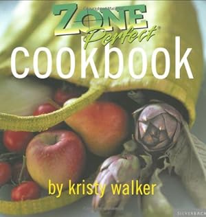 Seller image for Zone Perfect Cookbook for sale by Reliant Bookstore