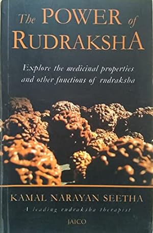 Bild des Verkufers fr The Power of Rudraksha/A Guide to the Holy Bead and Healing Properties zum Verkauf von Reliant Bookstore
