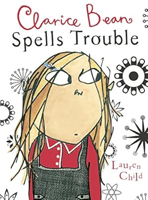 Seller image for Clarice Bean Spells Trouble for sale by Reliant Bookstore