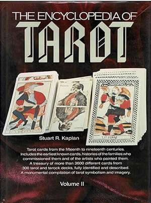 Seller image for The Encyclopedia of Tarot Volume II: Tarot card from the fifteenth to nineteenth centuries. [.] for sale by City Bookshop ABA, ILAB, PBFA