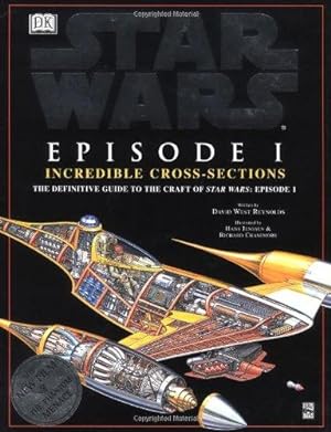 Bild des Verkufers fr Star Wars Episode I: Incredible Cross-Sections zum Verkauf von WeBuyBooks