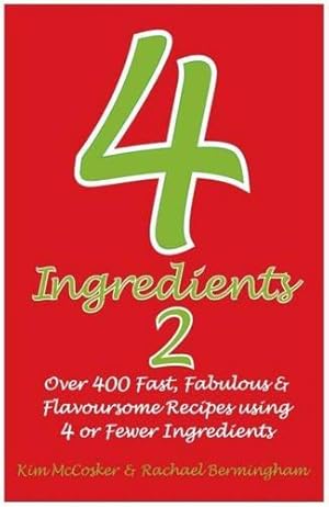 Imagen del vendedor de 4 Ingredients 2 a la venta por WeBuyBooks