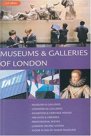 Imagen del vendedor de Museums and Galleries of London a la venta por WeBuyBooks