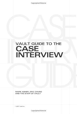 Seller image for Vault Guide to the Case Interview for sale by WeBuyBooks